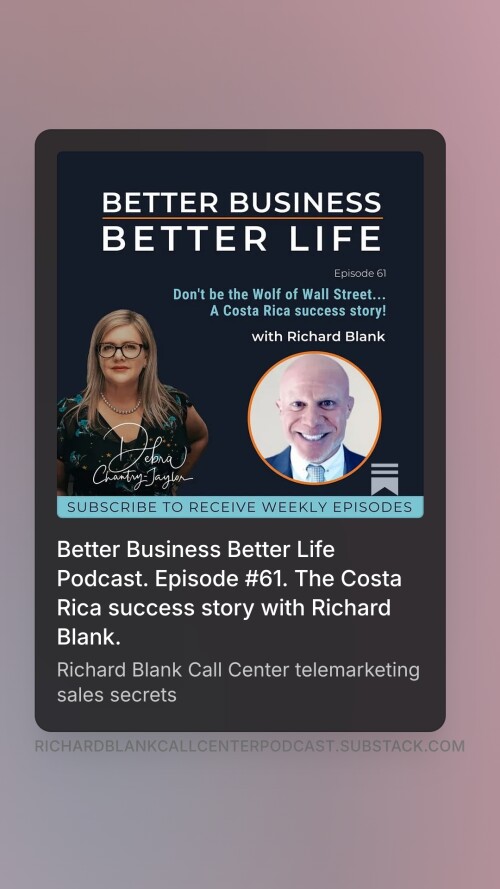 BETTER-BUSINESS-BETTER-LIFE-PODCAST-ENTREPRENEUR-GUEST-RICHARD-BLANK-COSTA-RICAS-CALL-CENTER.-3.jpeg