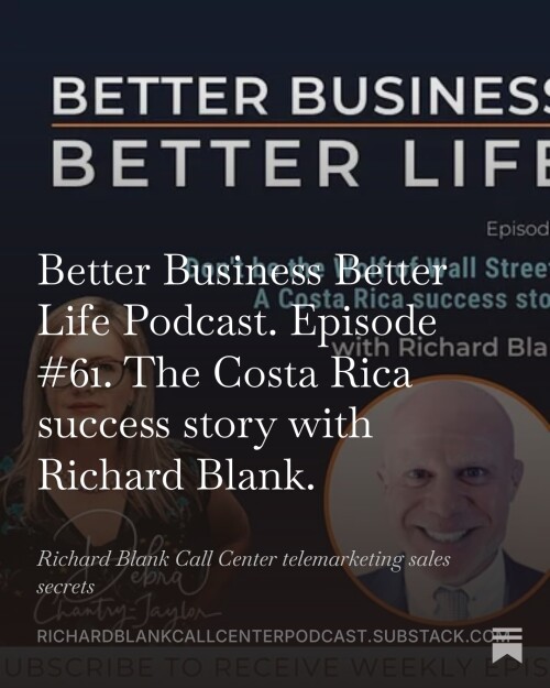 BETTER-BUSINESS-BETTER-LIFE-PODCAST-ENTREPRENEUR-GUEST-RICHARD-BLANK-COSTA-RICAS-CALL-CENTER.-6.jpeg