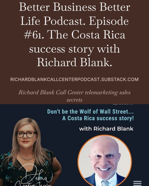 BETTER-BUSINESS-BETTER-LIFE-PODCAST-ENTREPRENEUR-GUEST-RICHARD-BLANK-COSTA-RICAS-CALL-CENTER.-7.jpeg