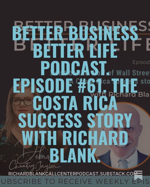 BETTER-BUSINESS-BETTER-LIFE-PODCAST-ENTREPRENEUR-GUEST-RICHARD-BLANK-COSTA-RICAS-CALL-CENTER.-8.jpeg